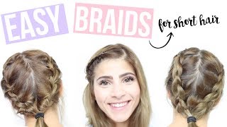 Easy Braids For Short Hair | How To Braid Short Hair