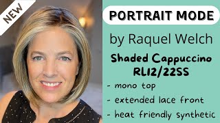 New Portrait Mode By Raquel Welch In Rl12/22Ss, Shaded Cappuccino, Wig Review & Color Details