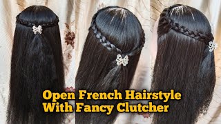 Open Hair French Braid Hairstyle With Fancy Clutcher|| French Hairstyle With Open Hair #Jassstyle