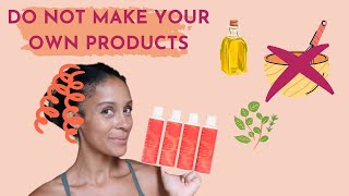3 Reasons Why You Should Not Use Home Made Natural Hair Products