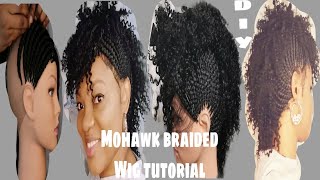 Diy/ How To :Mohawk Braided Wig Tutorial