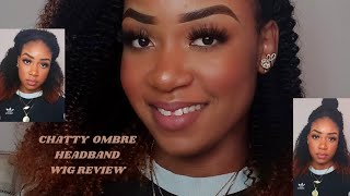 Chatty Ombre Brown Jerry Curl Headband Wig Review  Ft @Luvme Hair | Styled By Roena