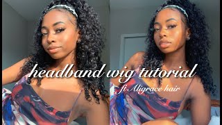 How To Style A Headband Wig// Easy Protective Style Tutorial Ft Aligrace Hair