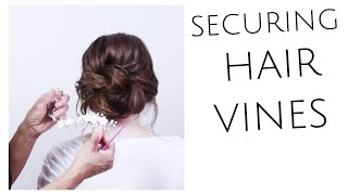 How To Secure A Hair Vine In A Bridal/Bridesmaid Hairstyle