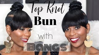 Top Knot Bun With Bangs On Short Hair!| Short Hair Transformation