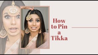 How To: Pin A Tikka | Indian Party | Tips | Glambygilly