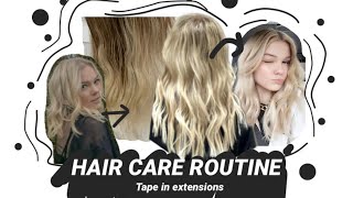 Tape In Hair Extension Routine | All About My Tape In Extensions