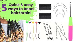 How To Bead Braids/Hair Fast5 Methods To Bead Braided Hairhow To Put Beads On Braids Fast