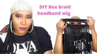 New Box Braid Head Band Wig Tutorial Wow !!!!