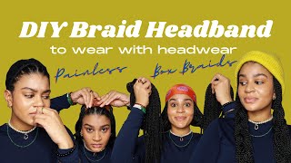 Diy Braid Headband | Hat / Headband Wig | Tiktok | Painless Knotless Box Braids | Big Head Friendly