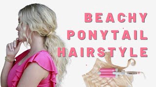 Quick Beachy Ponytail Hairstyle [Easy Way To Create An Effortless Ponytail With Texture]