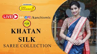 Khatan Silks Sarees @Weavers Price Valid For 24Hrs Only | Kancheepuram Varamahalakshmi Silks