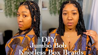 Diy Jumbo Bob Knotless Box Braids | Kikivibesss