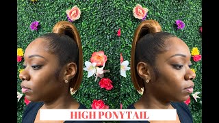 How To: High Sleek Ponytail With Weave