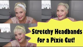 3 Different Hairstyles Using Stretchy Headbands On A Pixie Cut!