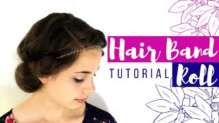 How To Do A Vintage Headband Roll | Vintage Updo Tutorial