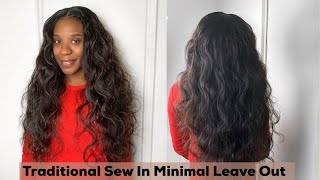 Traditional Sew In With Minimal Leave Out New Video 2020