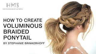How To Create Voluminous Braided Ponytail | Hair Styling Tutorial | Kenra Professional