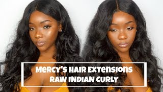 Mercy Hair Extensions Review || Raw Indian Curly