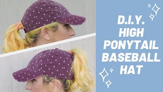 Diy High Ponytail Baseball Hat | Kirby Rose