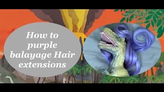 How To Purple Balayage Hair Extensions The Rachel Dixon Tutorial