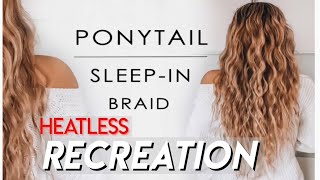 Sleep-In Ponytail Beachy Waves Hair Tutorial