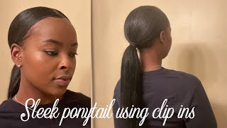 How To Do A Sleek Ponytail Using Clip Ins
(From Start To Finish)