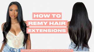 How To: Apply Remy Human Hair Extensions | Insert Name Here