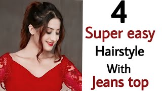 4 Super Easy & Trending Hairstyle With Jeans Top - New Hairstyle For Girls