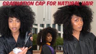 How To Wear Graduation Cap For Natural Hair: 2 Techniques!
