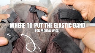 Elastic Band Method On Frontal Wig | Where Does The Elastic Band Go? | Dolce Mateo