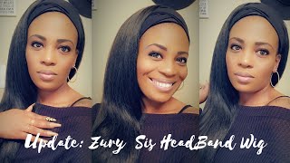 Wig Update: Zury Sis Headband Synthetic Wig: Ula ( Going On 3 Days)