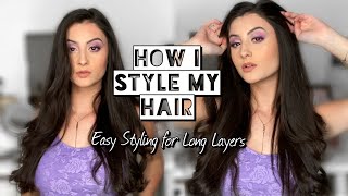 How To Style Long Layered Hair | Quick & Easy | My Hair Routine