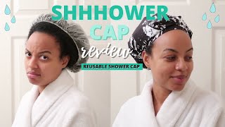 Best Shower Cap For Natural Hair | Shhhowercap Review