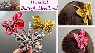 Diy Fabric Butterflies Headband Making | How To Make Fabric Butterflies | Origami Butterfly Tutorial