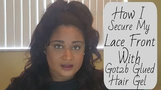 How I Secure My Lace Front Using Got 2B Glue Gel W/ Leave Out