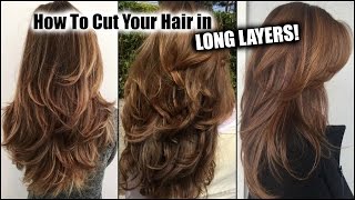How I Cut My Hair At Home In Long Layers! | Long Layered Haircut Diy At Home! |Updated!