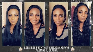 Bobbi Boss Synthetic Hair Headband Wigs ~"Yasmine & Serena"~ Under $30.00! Comfortable & A