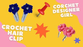 Hari Clip | How To Crochet Basic Hair Clips | Crochet Hair Clip