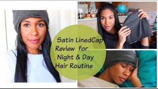 Satined Lined Cap Review: How To Stop Breakage And Keep Healthy Long Hair