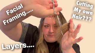 Tutorial | Cutting My Own Hair | Layers..... Facial Framing. Tips & Tricks To Cutting Your Own Hair