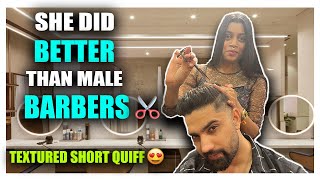 Female Barber Did My Textured Quiff Haircut | Trending Hairstyle | Textured Hairstyles
