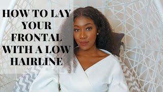 How To Lay Your Lace Frontal With A Low Hairline Or Small Forehead