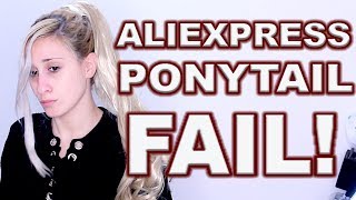Aliexpress Ponytail Clip On Extensions Fail!