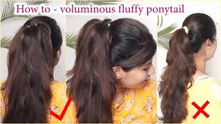 How To - Voluminous Fluffy Ponytail With Rubber Band And Clutcher / High Fluffy Ponytail Hairstyle