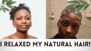 I Relaxed My Natural Hair! #Relaxerhair