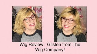Wig Review:  Glisten By The Wig Company!