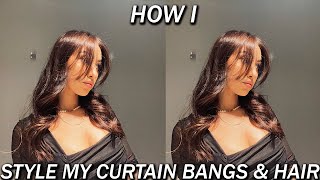 How I Style My Curtain Bangs & Hair