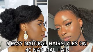 5 Simple Elegant Natural Hairstyles On 4C Hair With Extension No Gel