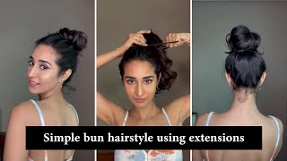 Simple Hairstyles With Hair Extensions | Messy Bun Hairstyle | Hair Extensions India #Shorts